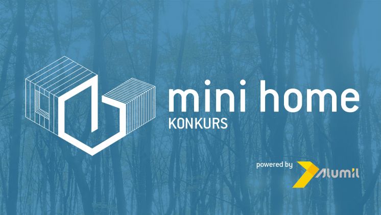 Otvoreni, anketni i regionalni konkurs za idejno arhitektonsko re&scaron;enje &ldquo;Male montažne kuće u prirodi powered by Alumil&rdquo;